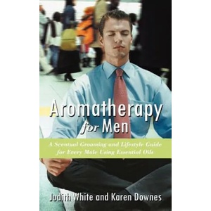 Aromatherapy for Men | White, Judith, aro (ISBN: 9781452502052)