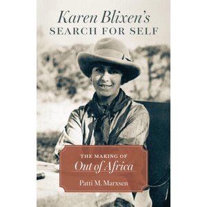 Karen Blixen's Search for Self | Patti M. Marxsen (ISBN: 9780807186077)
