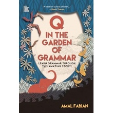 Q In The Garden Of Grammar Learn Grammar - Fabian, Amal