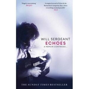 Echoes | Will Sergeant (ISBN: 9781408719312)
