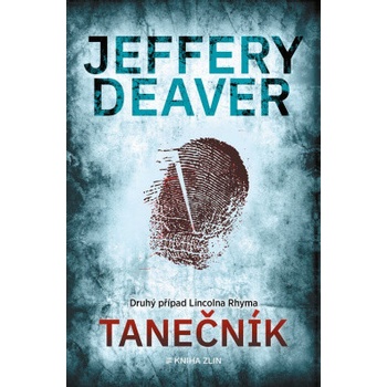 Tanečník - Jeffery Deaver