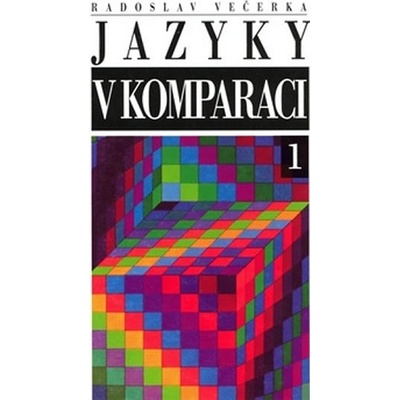 JAZYKY V KOMPARACI 1 - Radoslav Večerka
