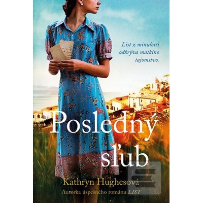 Posledný sľub - Kathryn Hughes