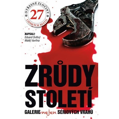 Zrůdy století - Eduard Svítivý, Matěj Vavřina