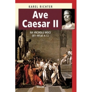 Ave Caesar II