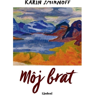 Môj brat - Karin Smirnoff