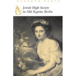 Jewish High Society in Old Regime Berlin (ISBN: 9780815629559)
