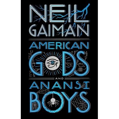 American Gods / Anansi Boys