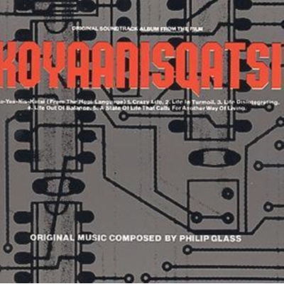 Koyaanisqatsi - OST/Soundtrack