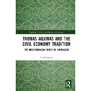 Thomas Aquinas and the Civil Economy Tradition | Santori, Paolo (2023)