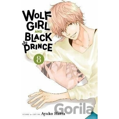Wolf Girl and Black Prince, Vol. 8 - Ayuko Hatta