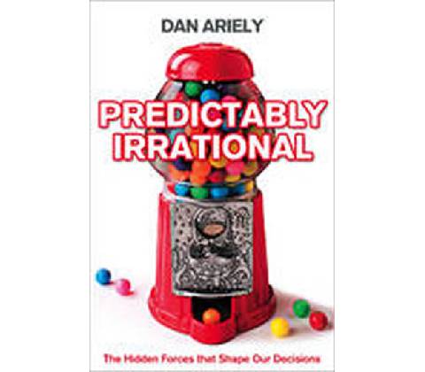 Predictably Irrational Dan Ariely