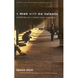 Man with No Talents | Oyama Shiro (ISBN: 9780801443756)