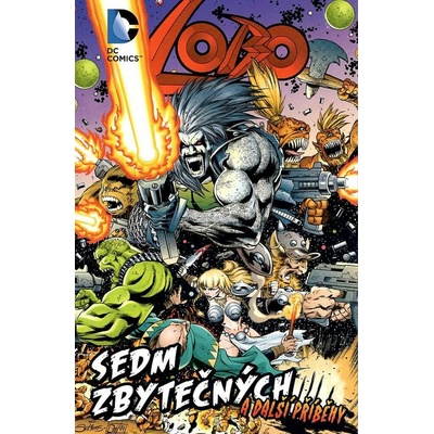 Lobo: Sedm zbytečných a další příběhy - Alan Grant, Val Semeiks