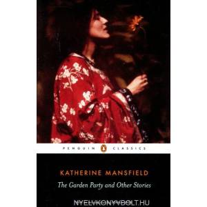 Garden Party and Other Stories | Katherine Mansfield, Lorna Sage (2008)