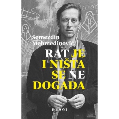Rat je i ništa se ne događa