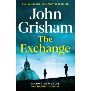 The Exchange | John Grisham (ISBN: 9781399724869)
