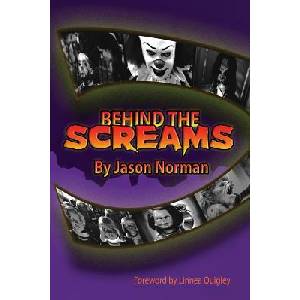 Behind the Screams | Jason Norman (ISBN: 9781629330693)