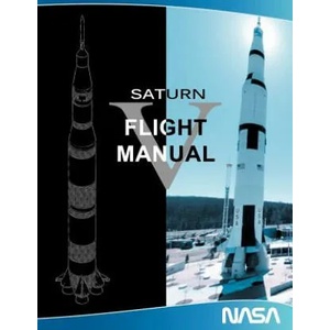 Saturn V Flight Manual | NASA (ISBN: 9781607965060)