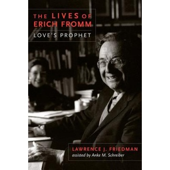 Lives of Erich Fromm