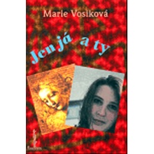 Jen já a ty - Vosiková Marie