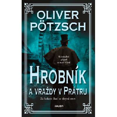 Hrobník a vraždy v Prátru