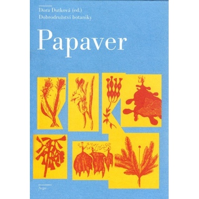 Papaver - Dora Dutková