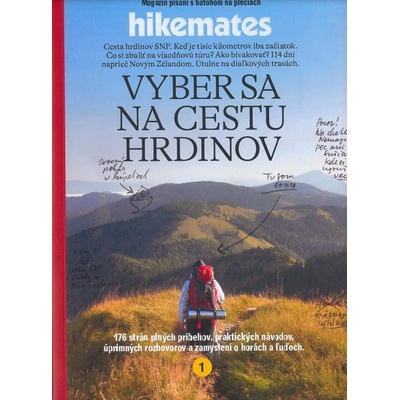 Hikemates - Vyber sa na cestu hrdinov - Hikemates s.r.o.