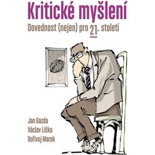 Kritické myšlení - Václav Liška