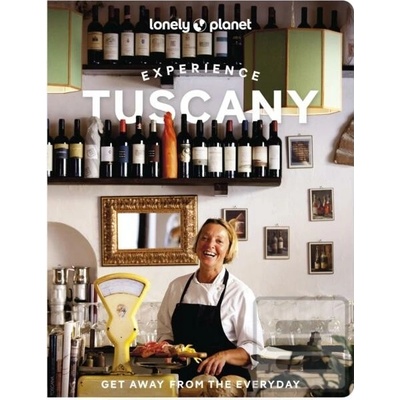 Lonely Planet Experience Tuscany - Lonely Planet