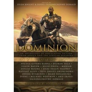 Dominion | Ekpeki Oghenechovwe Donald, Joshua Omenga (ISBN: 9781946024893)