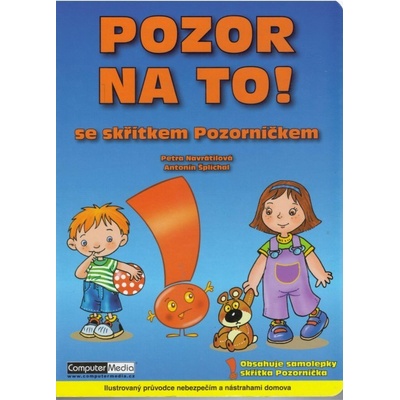 Pozor na to! - Antonín Šplíchal, Petra Navrátilová