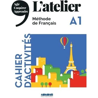 Cocton Marie-Noëlle, Pommier Emilie, Ripaud Delphine, Rabin Marie - Latelier A1 -- Pracovní sešit