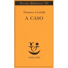 A caso Tommaso Landolfi