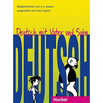 Deutsch mit Vater a Sohn obrázkové príbehy na precvičovanie