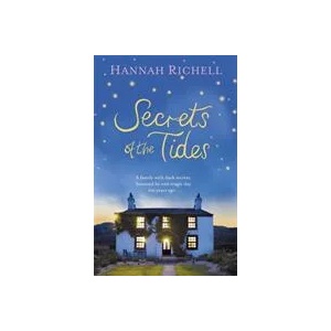 Secrets of the Tides | Hannah Richell (ISBN: 9781409138037)