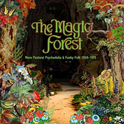 Various Artists - THE MAGIC FOREST (MORE PASTORAL PSYCHEDLIA & FUNKY FOLK 1968-1975) CD