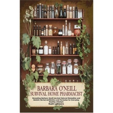 Barbara O'Neill Survival Home Pharmacist