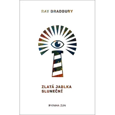 Zlatá jablka sluneční - Ray Bradbury