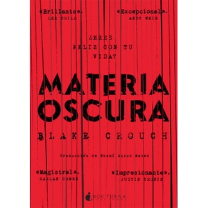 MATERIA OSCURA | BLAKE CROUCH (ISBN: 9788416858217)