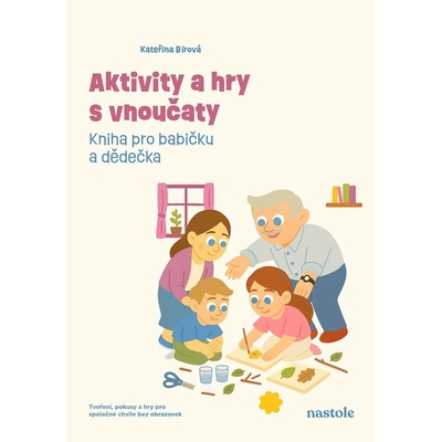 Aktivity a hry s vnoučaty