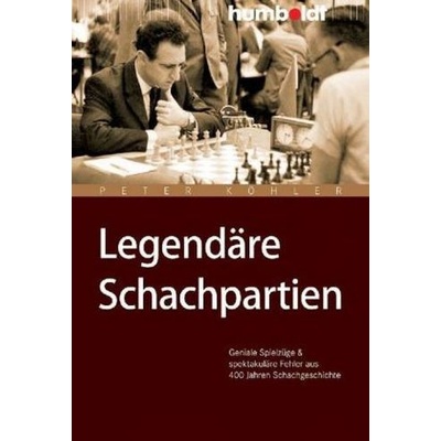 Legendre Schachpartien Khler PeterPaperback