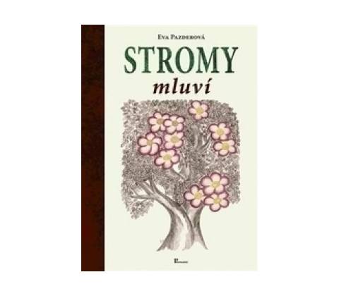Stromy mluví