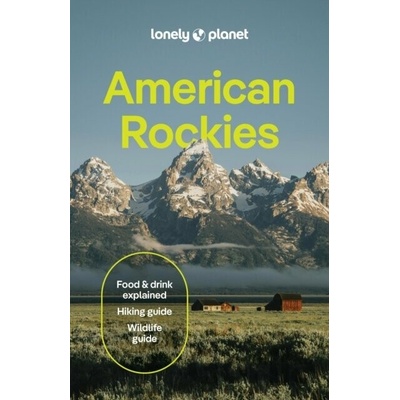Lonely Planet American Rockies - Lonely Planet