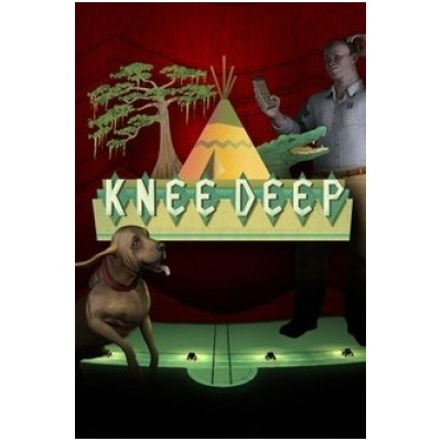 Knee Deep