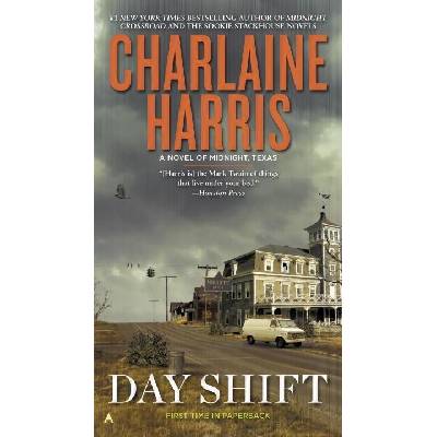 Day Shift - Charlaine Harris
