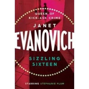 Sizzling Sixteen | Janet Evanovich (2011)