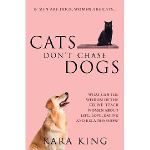 Cats Don't Chase Dogs | Kara King (2020)