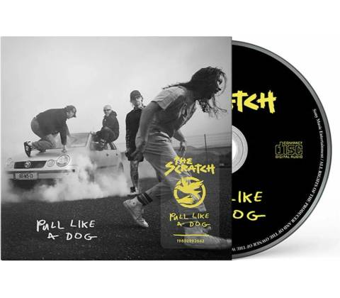 Scratch - Pull Like A Dog CD
