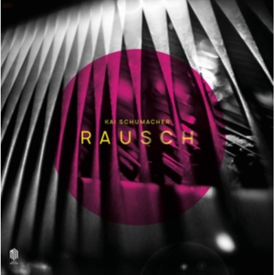 SCHUMACHER, KAI - RAUSCH LP